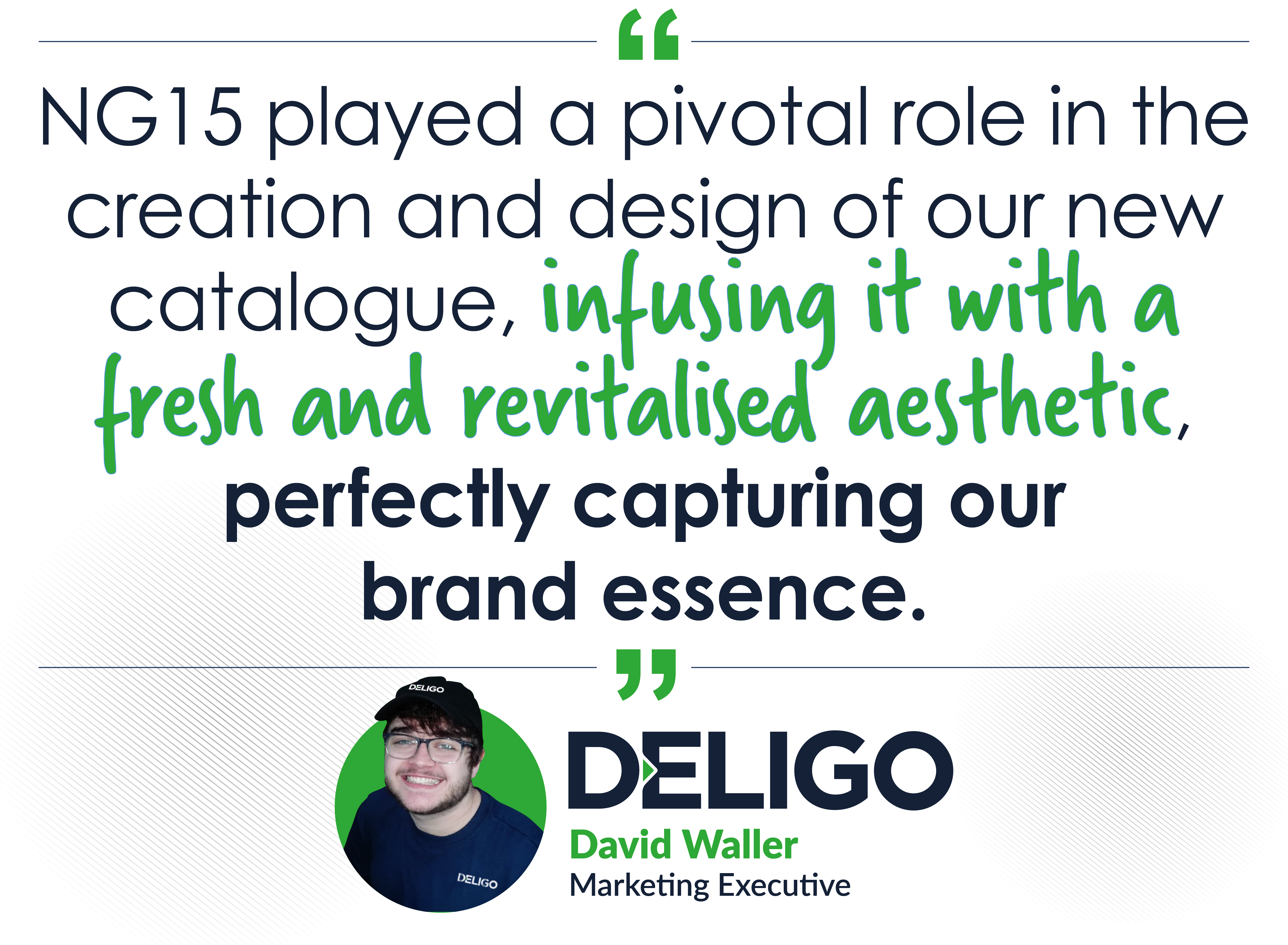 Deligo positive testimonial of working with NG15
